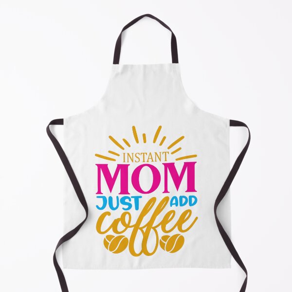 Item preview, Instant Mom Just Add Coffee Mom said No Vacation Inspiration Joy Mood designed and sold by DesignByHeartUK.