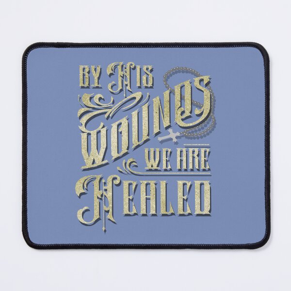 Item preview, By His Wounds We Are Healed designed and sold by edwinvisuals.