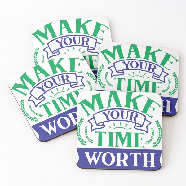 Item preview, Make Your Time Worth Yourself Proud Inspirational Motivational Quotes Saying Happy Life Apparel Essential Motivation Inspiration Joy Mood designed and sold by DesignByHeartUK.