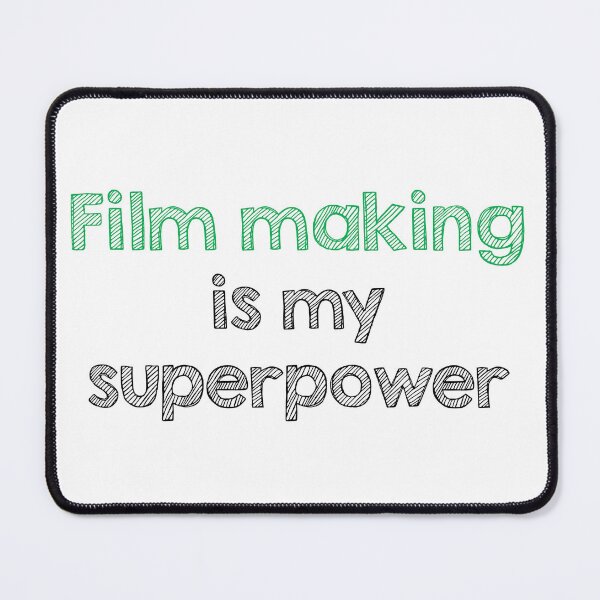 Item preview, Film making is my superpower designed and sold by Alltooclose.
