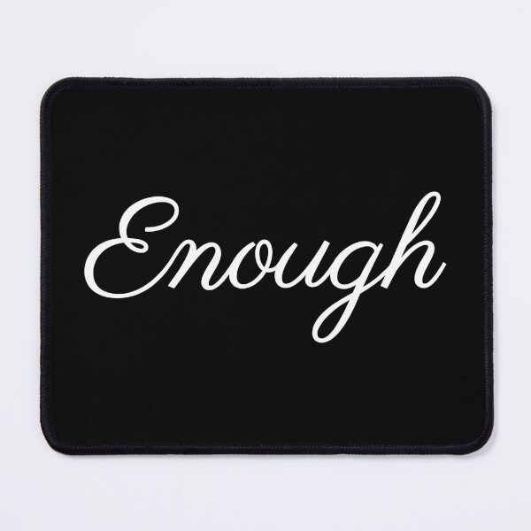 Item preview, Enough designed and sold by ValentinaHramov.