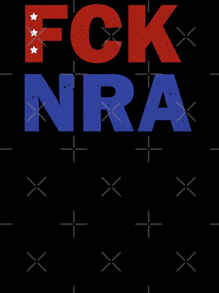FCK NRA T-Shirt