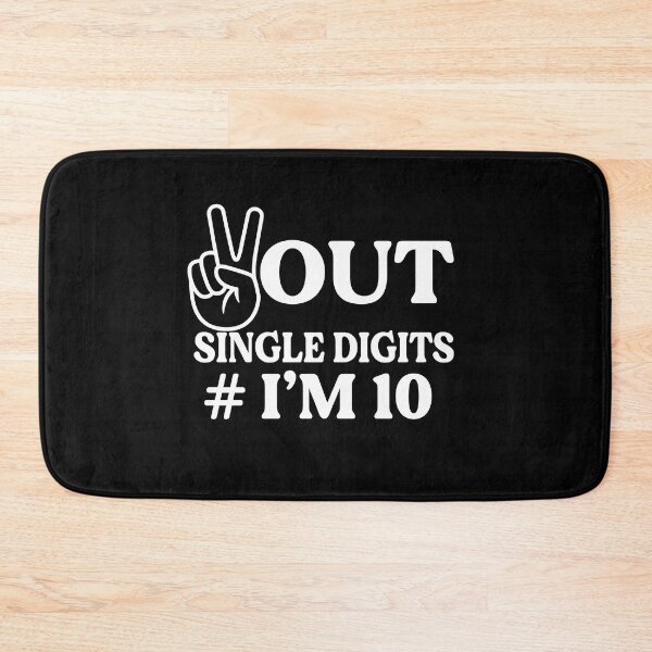 Item preview, Out Single Digits # I'm 10 designed and sold by Bjar Hani.