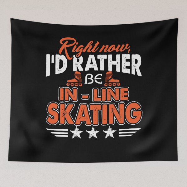 Item preview, Right Now I'd Rather Inline Skating designed and sold by UnknownArtistt.