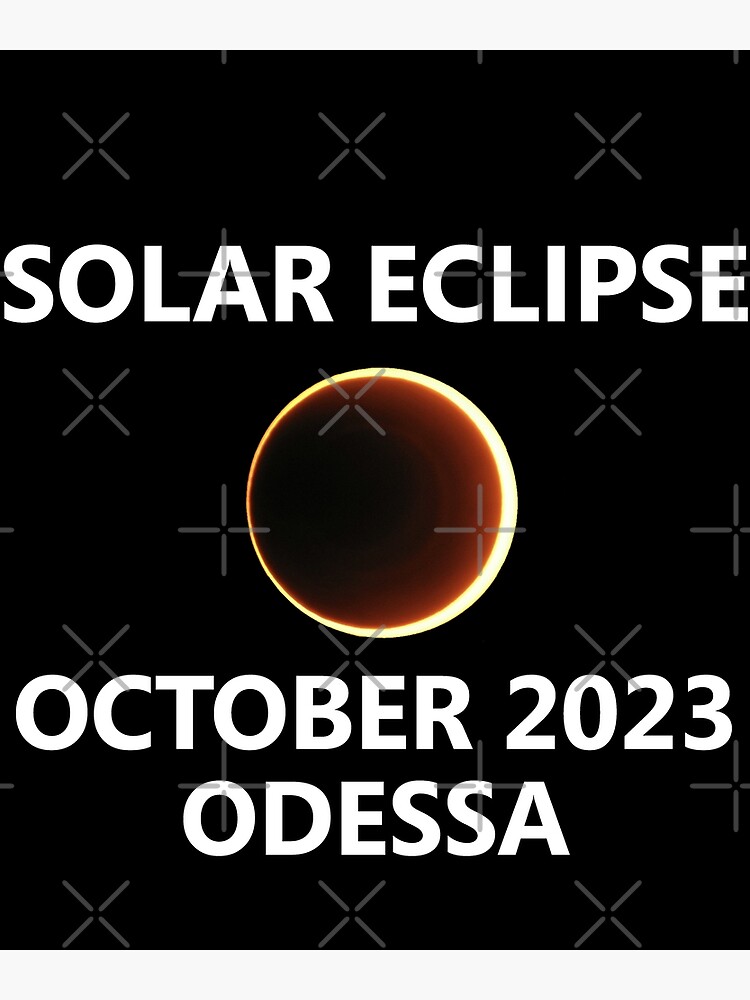 "Annular Solar Eclipse 2023 TShirt Odessa Texas TX City State Town