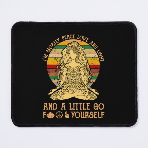 Item preview, I'm Mostly Peace Love And Light Funny Vintage Yoga funny sarcastic designed and sold by Erik44a.