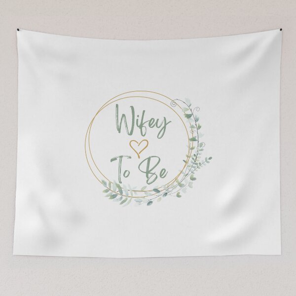 Item preview, Wifey To Be designed and sold by Ahmed Hussain.