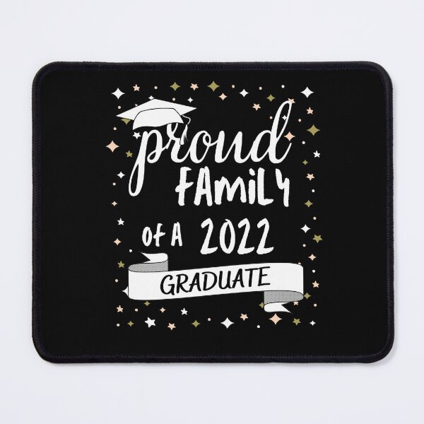 Item preview, Proud Family of a 2022 Graduate _ Graduation Day designed and sold by AppareIIndustry.