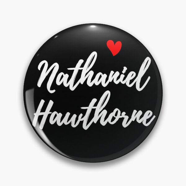 Item preview, I Love Nathaniel Hawthorne designed and sold by BeakHouse.