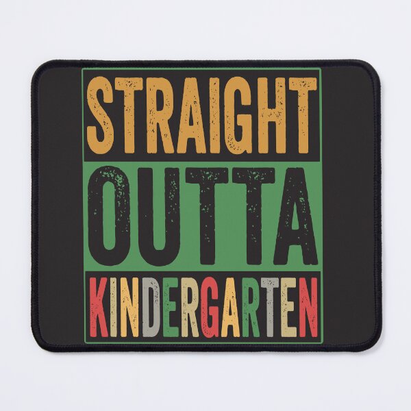 Item preview, Straight Outta kindergarten-funny last day of school designed and sold by BahaaIB.