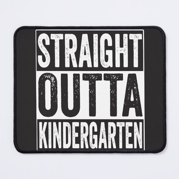 Item preview, Straight Outta kindergarten-funny last day of school designed and sold by BahaaIB.