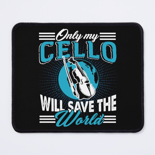 Item preview, Only My Cello Will Save The World designed and sold by UnknownArtistt.