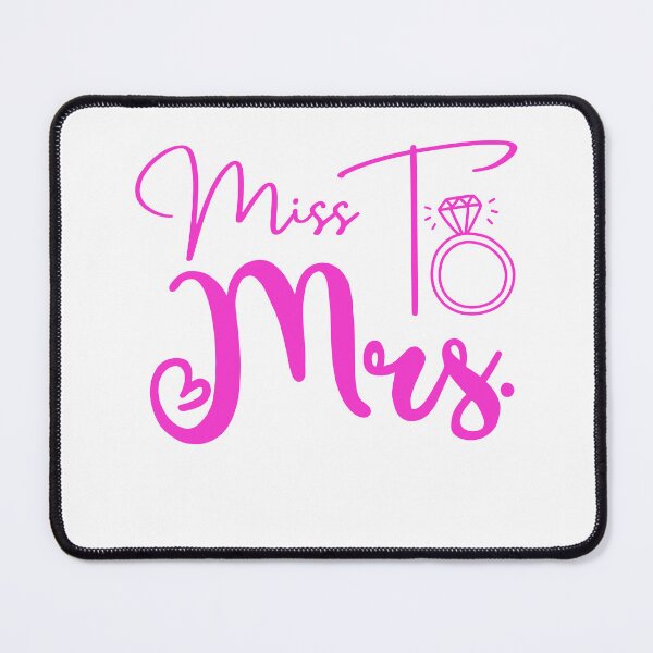 Item preview, Miss To Mrs. designed and sold by Ahmed Hussain.