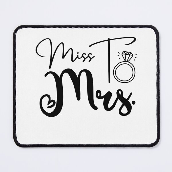Item preview, Miss To Mrs. designed and sold by Ahmed Hussain.
