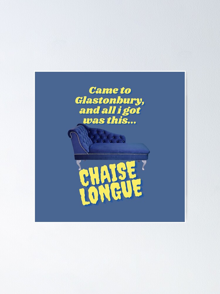 "Went To Glasto All I Got Was This Chaise Longue (Wet Leg