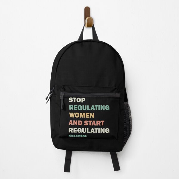 Item preview, Stop regulating women and start regulating guns designed and sold by ValentinaHramov.