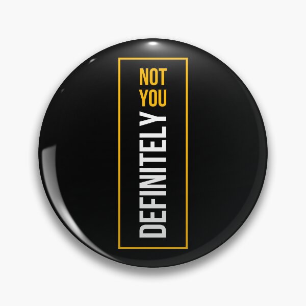 Item preview, Definitely not you!!!! Then who??? designed and sold by M-Infinite.