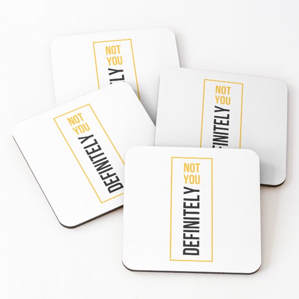 Item preview, Definitely not you.....then who? designed and sold by M-Infinite.