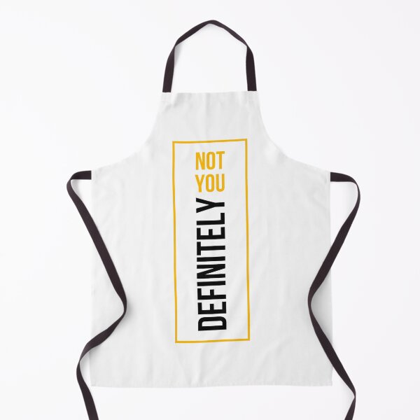 Item preview, Definitely not you.....then who? designed and sold by M-Infinite.