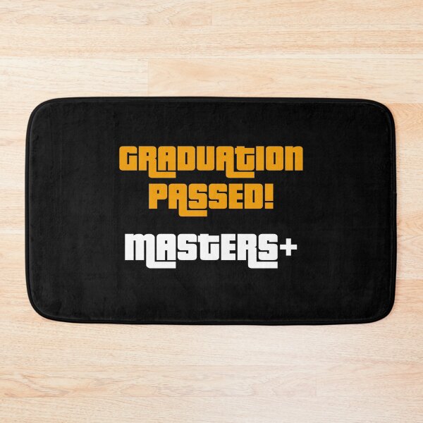 Item preview, Graduation Passed! Masters+, Funny Graduation Graphic designed and sold by GO SHIRT-TEE.