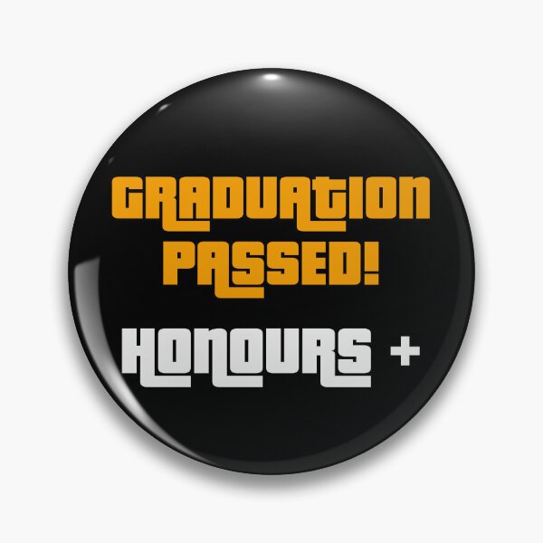 Item preview, Graduation Passed! Honours+, Funny Graduation Graphic designed and sold by GO SHIRT-TEE.