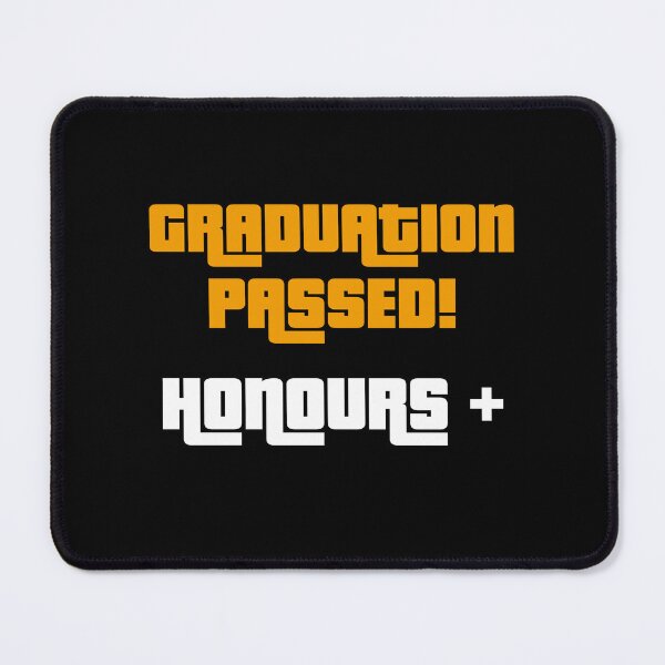 Item preview, Graduation Passed! Honours+, Funny Graduation Graphic designed and sold by GO SHIRT-TEE.