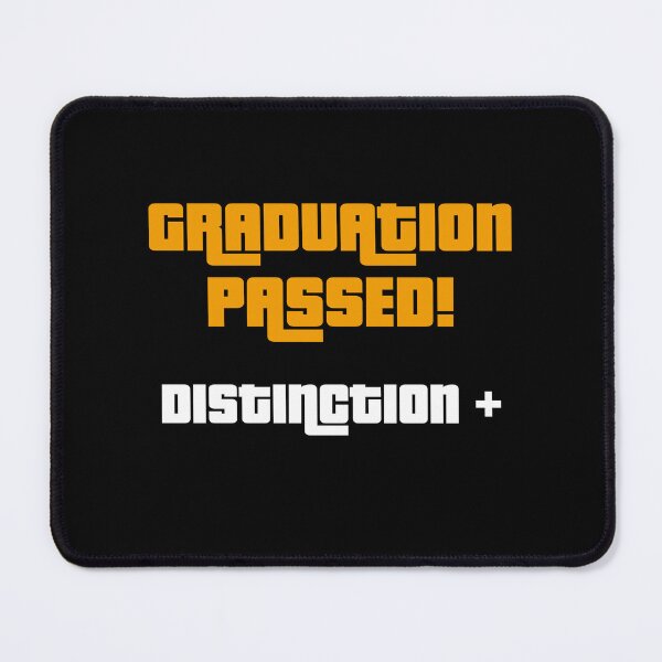 Item preview, Graduation Passed! Dictinction+, Funny Graduation Graphic designed and sold by GO SHIRT-TEE.