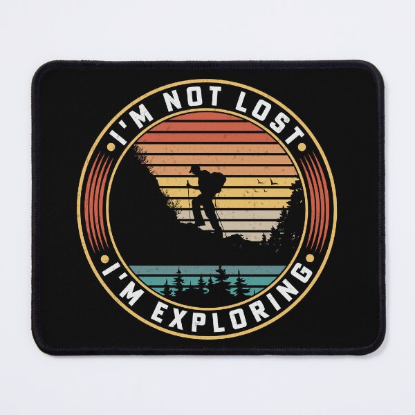 Item preview, I'm Not Lost - I'm Exploring designed and sold by Lonesome-Fox.