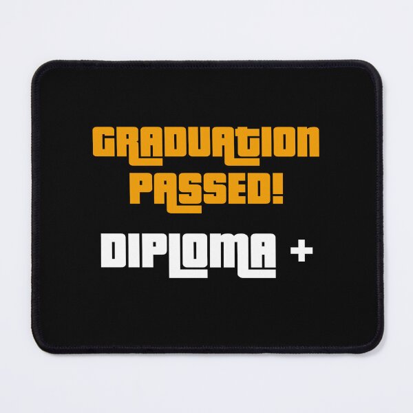 Item preview, Graduation Passed! Diploma+, Funny Graduation Graphic designed and sold by GO SHIRT-TEE.