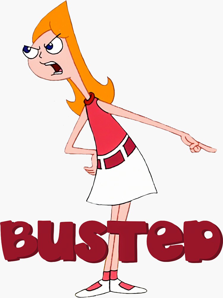 Phineas And Ferb Candace Busted Sticker For Sale By Canerosoria Redbubble