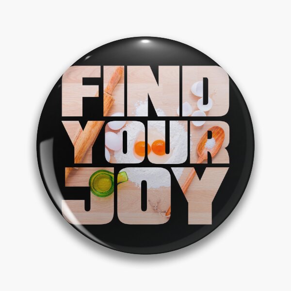 Item preview, Find Your Joy - Baker designed and sold by Swags.