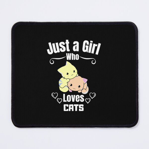 Item preview, Just a Girl Who loves Cats #03 designed and sold by WaguinhoTex.
