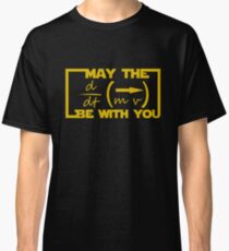 May the Equation be with you Classic T-Shirt