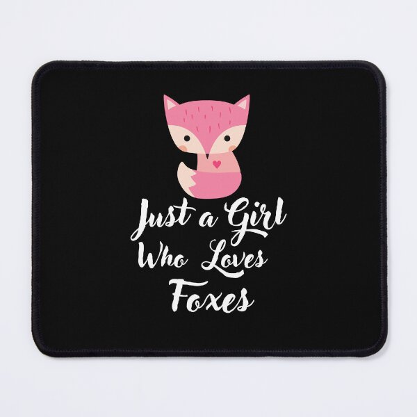Item preview, Just a Girl Who loves Foxes #02 designed and sold by WaguinhoTex.