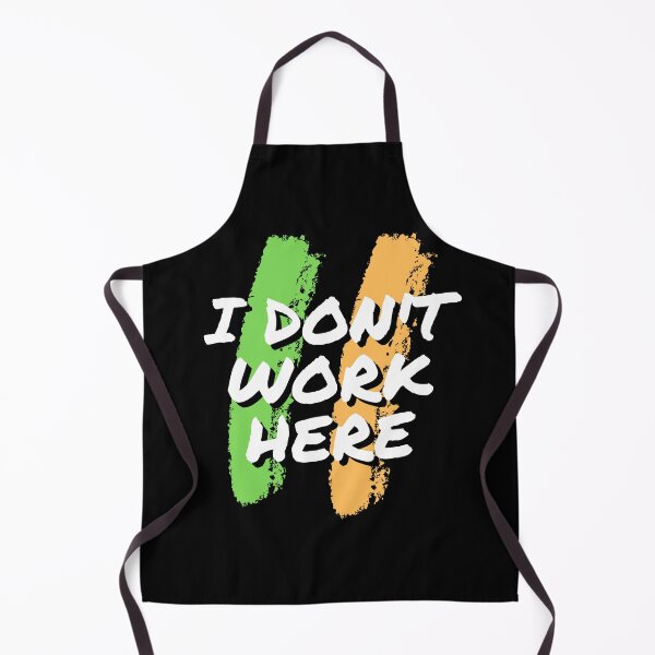 Item preview, I Don't Work Here, I Do Not Work Here - White Text designed and sold by ScauroraDesign.