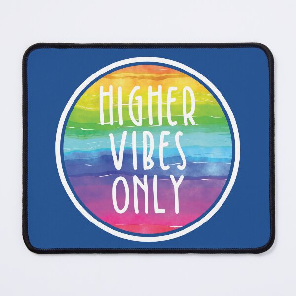 Item preview, Higher Vibes Only designed and sold by BlueZenStudio.