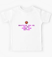 Do not press it! Kids T-Shirt