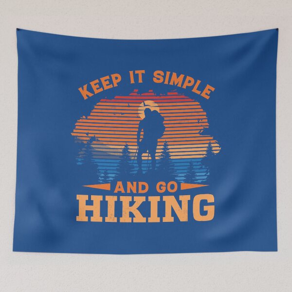 Item preview, Keep it simple and go Hiking designed and sold by Lonesome-Fox.