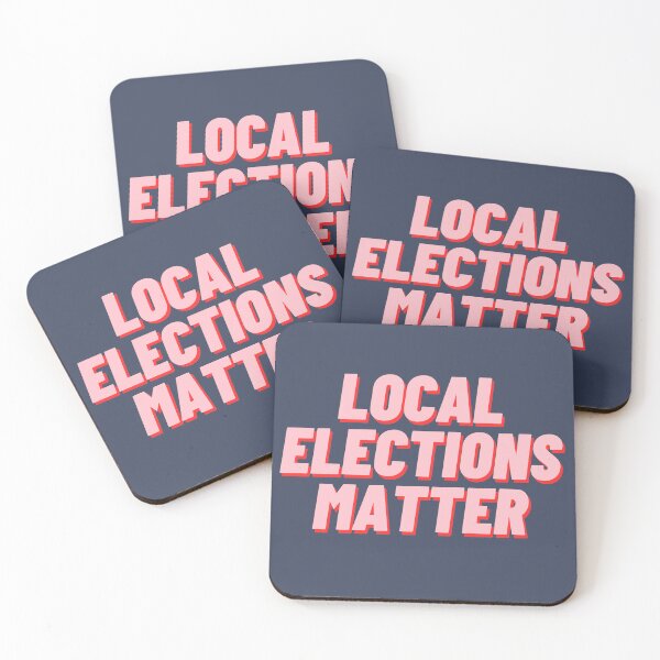 Item preview, Local Elections Matter designed and sold by polishalpaca.