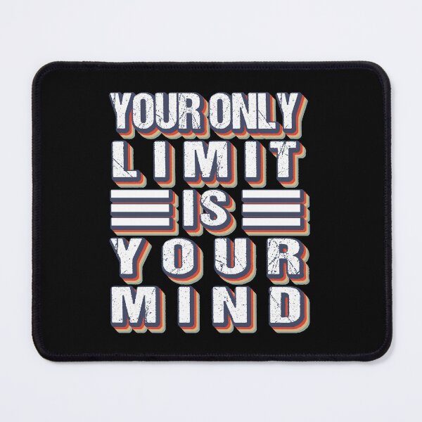 Item preview, your only limit is your mind designed and sold by MOONINSPIRATION.