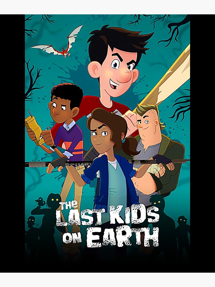"Last Kids On Earth Last Kids On Earth Last Kids On Earth gift fan art ...