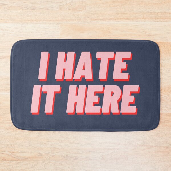 Item preview, I Hate It Here designed and sold by polishalpaca.