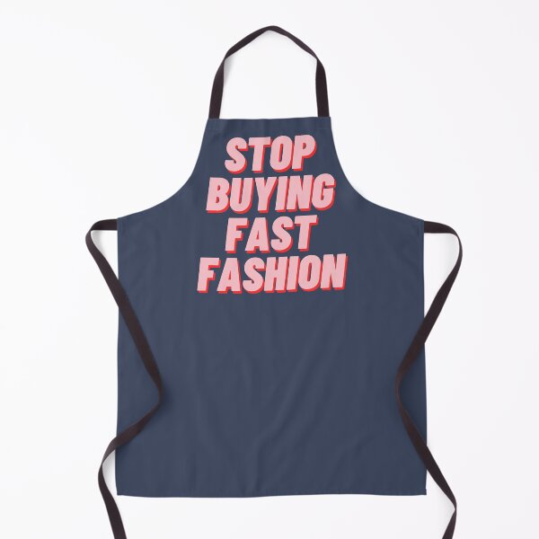 Item preview, Stop Buying Fast Fashion designed and sold by polishalpaca.