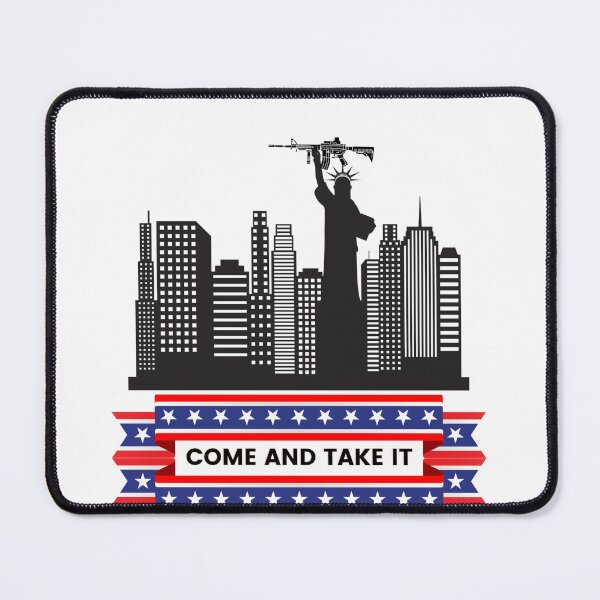 Item preview, Come and take it, Statue of liberty Holding AR Weapon, 2nd Amendment, 2A rights,Red white and blue patriotic design, stars, Flag, New York Skyline, designed and sold by dreamwearprints.