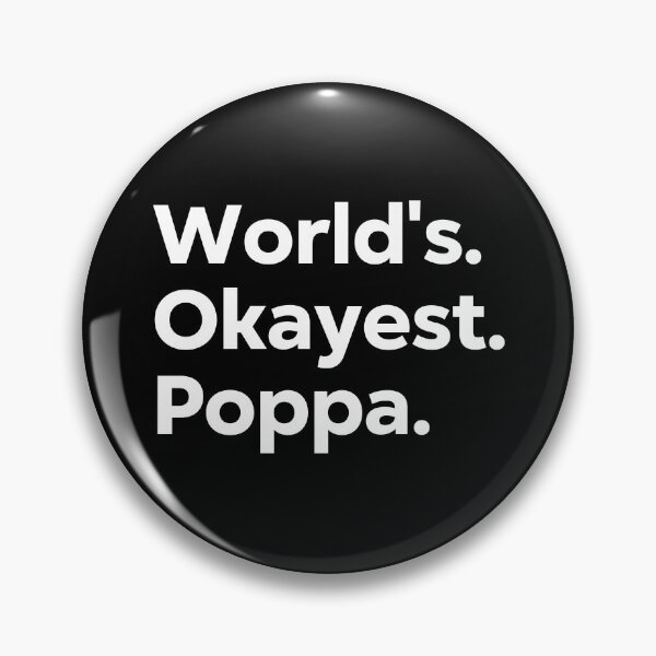 Item preview, World's Okayest Poppa designed and sold by kindxinn.