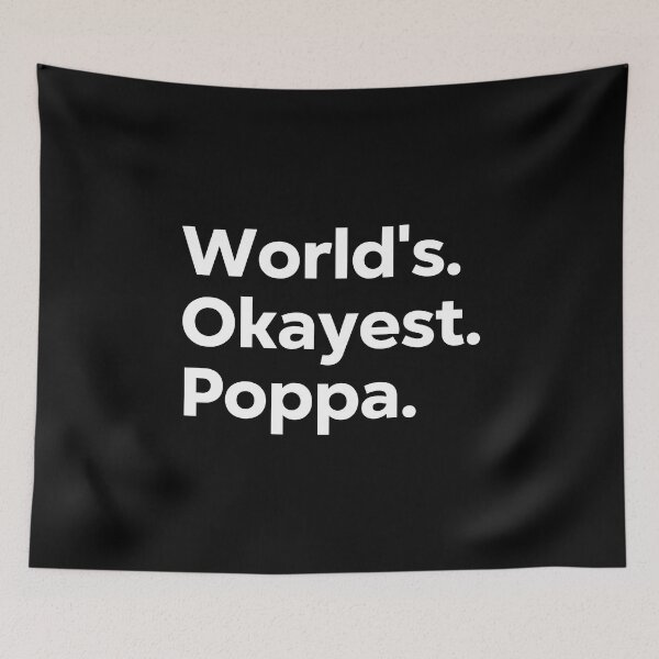Item preview, World's Okayest Poppa designed and sold by kindxinn.