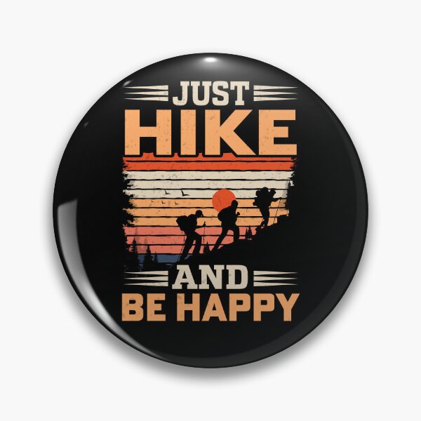 Item preview, Just Hike and be Happy designed and sold by Lonesome-Fox.