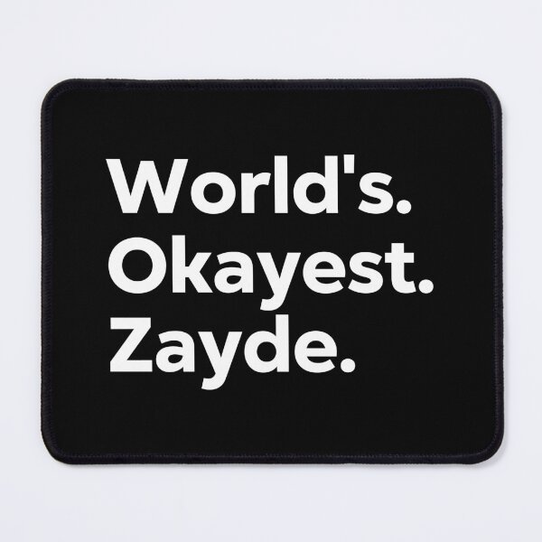 Item preview, World's Okayest Zayde designed and sold by kindxinn.