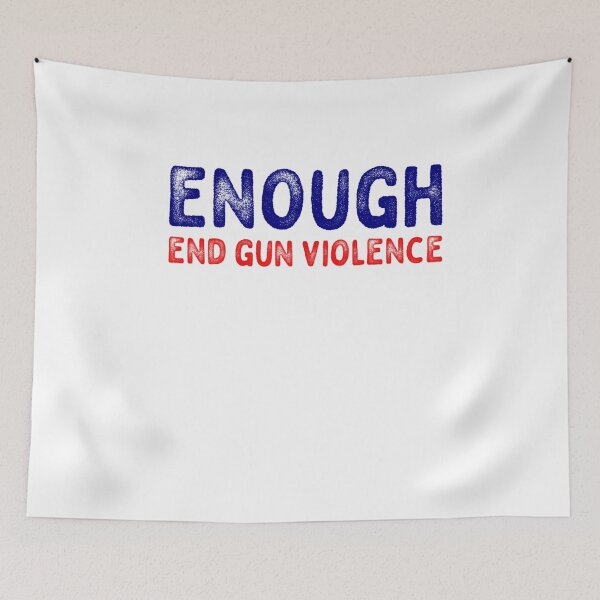 Item preview, No Gun Awareness Day Wear Orange Enough End Gun Violence  designed and sold by osborange.