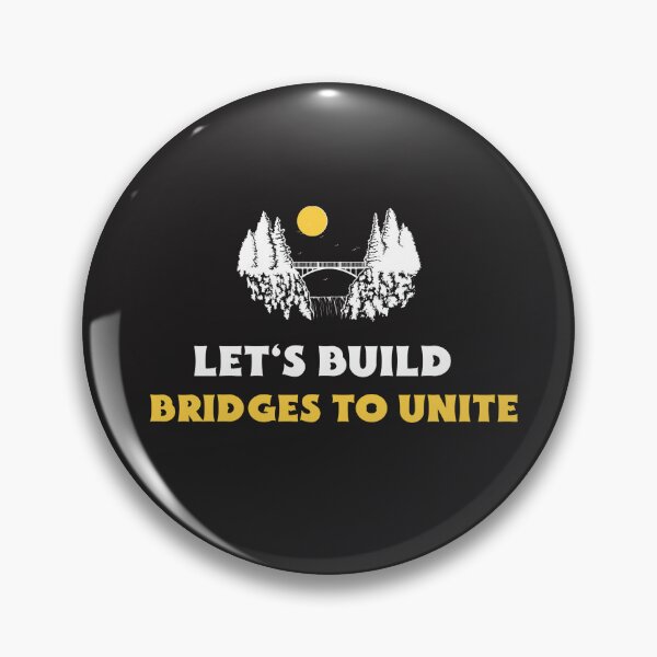 Item preview, Let's Build Bridges To Unite designed and sold by Salimah Haji.